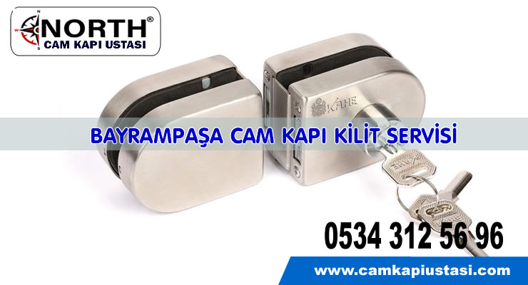 Bayrampaşa Cam Kapı Kilit Servisi